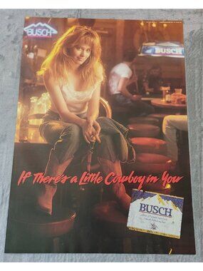 Very Rare Busch Beer Sexy Girl Cowgirl Poster Little Cowboy in You Man Cave sign